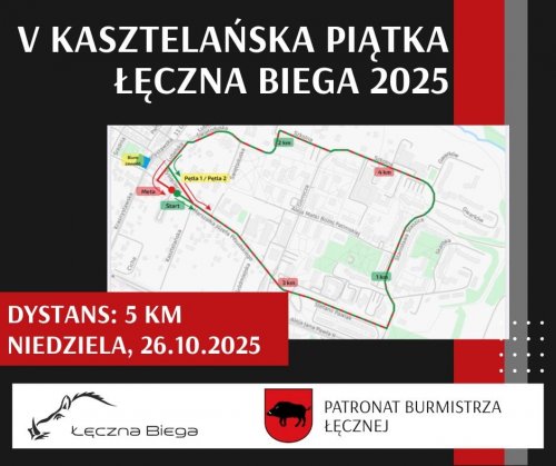 Utrudnienia w ruchu w związku z biegiem  Kasztelańska Piątka – Łęczna Biega 2025