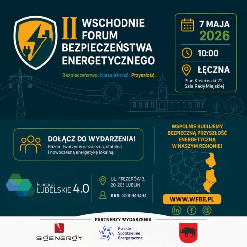 II Wschodnie Forum Bezpieczeństwa Energetycznego w Łęcznej