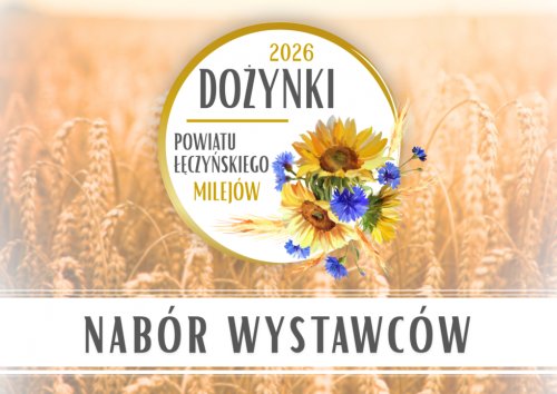 Dożynki Powiatu Łęczyńskiego 2026 – zapraszamy wystawców!
