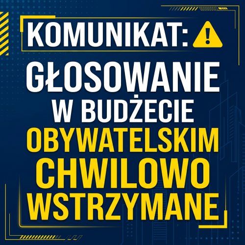 Tymczasowe wstrzymanie głosowania w budżecie obywatelskim
